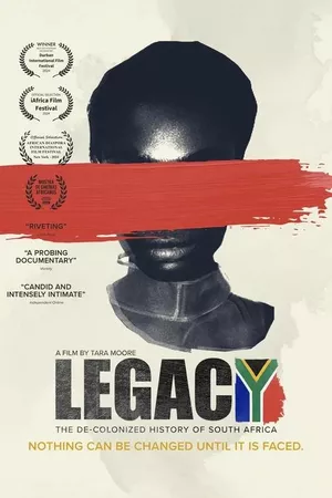 Legacy: The De-Colonized History of South Africa