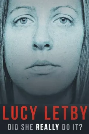 Lucy Letby: Did She Really Do it?