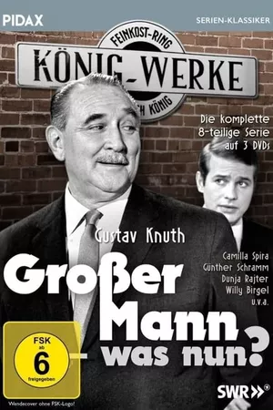 Großer Mann, was nun?