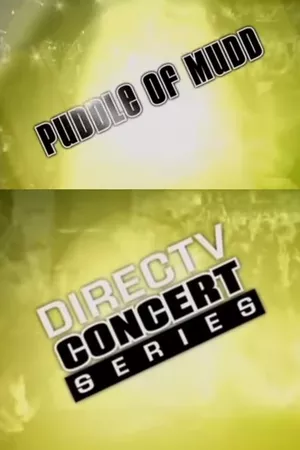 Puddle of Mudd: House of Blues Chicago 2007 Puddle of Mudd: House of Blues Chicago 2007