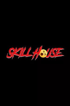 Skill House