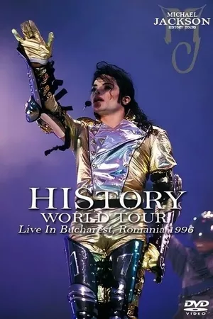 Michael Jackson: HIStory World Tour - Live in Bucharest