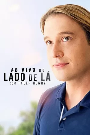 Ao Vivo do Lado de Lá com Tyler Henry