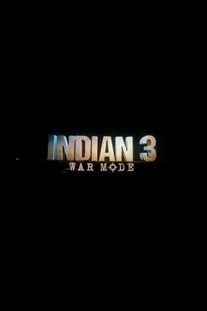 Indian 3: War Mode