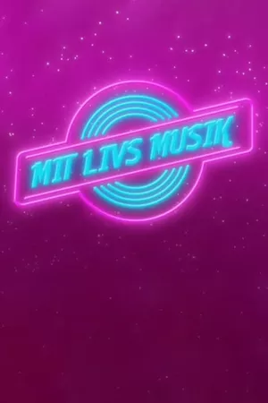 Mit livs musik