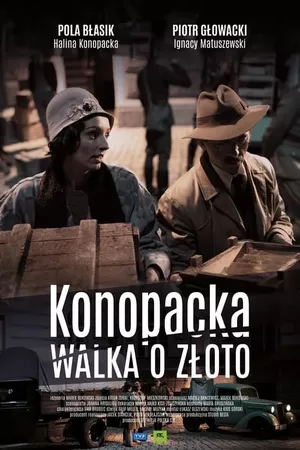 Konopacka. Walka o złoto