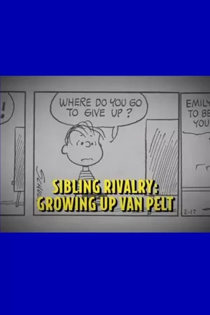 Sibling Rivalry: Growing Up Van Pelt