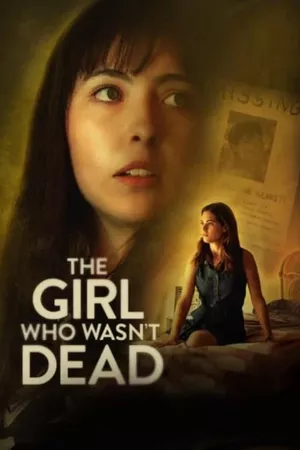 The Girl Who Wasn't Dead