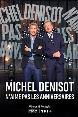 Michel Denisot n'aime pas les anniversaires