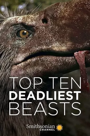 Top Ten Deadliest Beasts