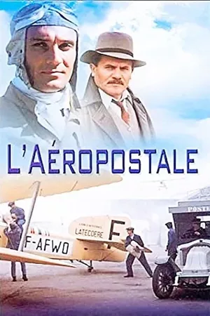 L’Aéropostale, courrier du ciel