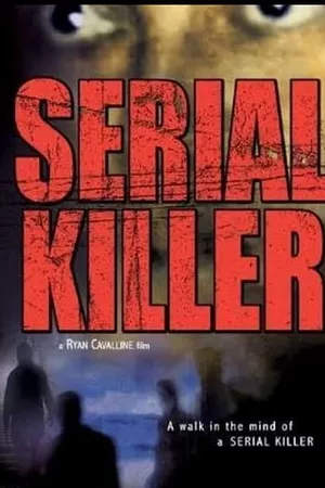 Serial Killer