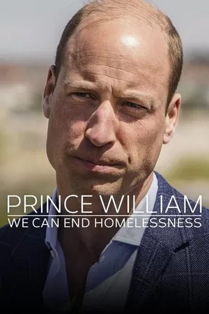 Prince William: We Can End Homelessness