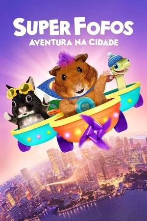 Super Fofos - Aventura na Cidade