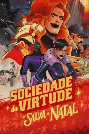 A Sociedade da Virtude Salva o Natal!