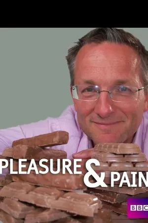 Pleasure and Pain with Michael Mosley