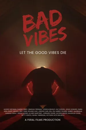 Bad Vibes