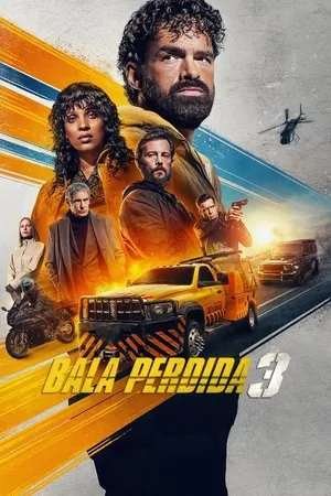 Bala Perdida 3 Bala Perdida 3