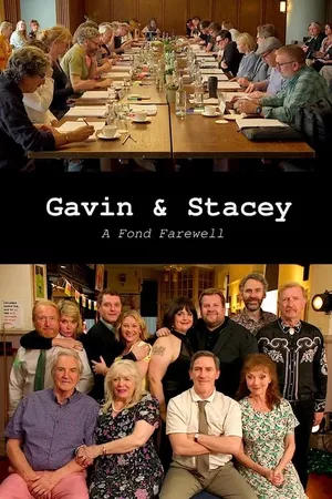 Gavin & Stacey: A Fond Farewell