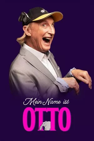 Mein Name ist Otto