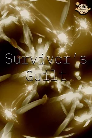 Survivor's Guilt