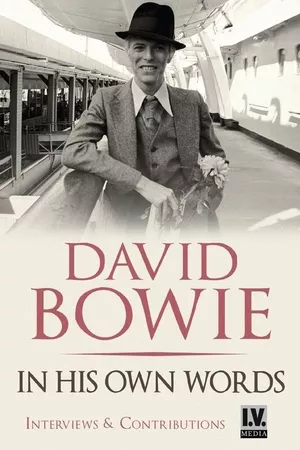 David Bowie - In His Own Words