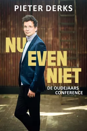 Pieter Derks: Nu Even Niet