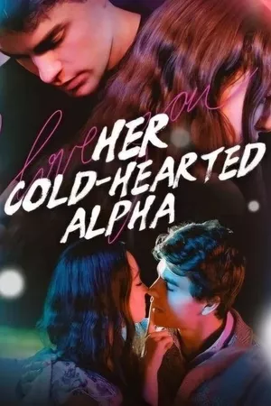 Her Cold-Hearted Alpha