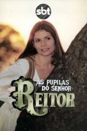 As Pupilas do Senhor Reitor