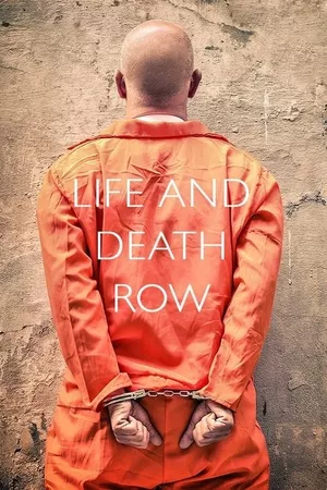 Life and Death Row