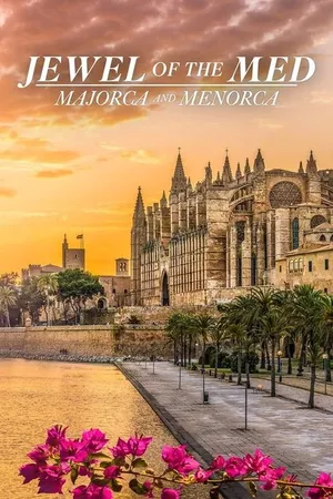 Jewel of the Med: Majorca and Menorca