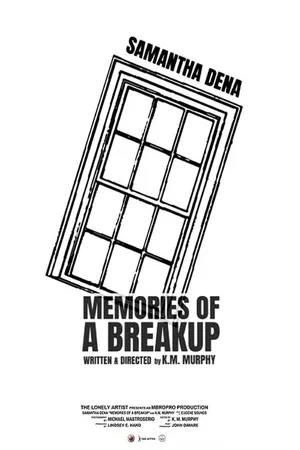 Memories of a Breakup Memories of a Breakup