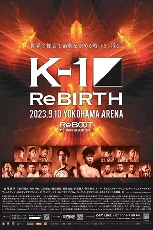 K-1 ReBIRTH K-1 ReBIRTH