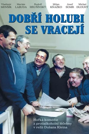Dobří holubi se vracejí Dobří holubi se vracejí