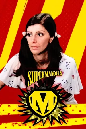 Supermanoela Supermanoela