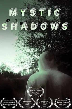 Mystic Shadows Mystic Shadows
