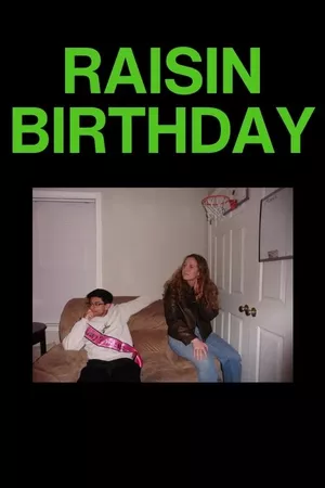 Raisin Birthday Raisin Birthday