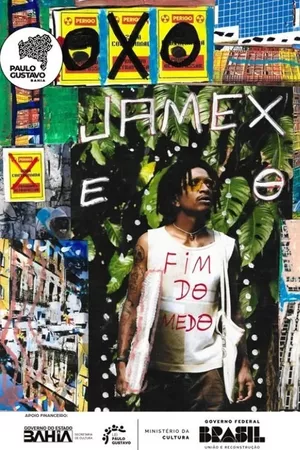 Jamex e o Fim do Medo Jamex e o Fim do Medo