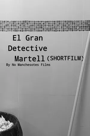 The Great Detective Martell