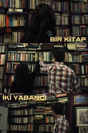 Bir Kitap, İki Yabancı Bir Kitap, İki Yabancı
