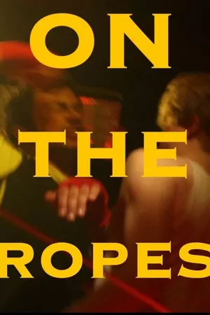 On the Ropes On the Ropes