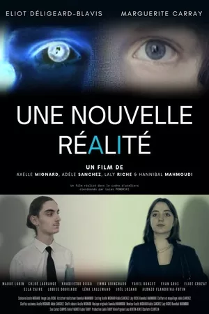 Une nouvelle réalité Une nouvelle réalité