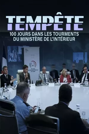 Tempête : 100 jours dans les tourments du ministère de l'Intérieur Tempête : 100 jours dans les tourments du ministère de l'Intérieur