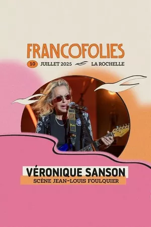 Véronique Sanson aux Francofolies de la Rochelle Véronique Sanson aux Francofolies de la Rochelle