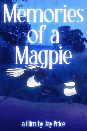 Memories of a Magpie