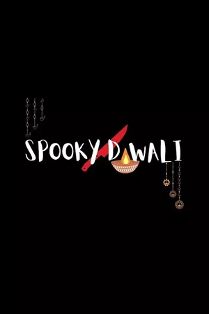 Spooky Diwali Spooky Diwali